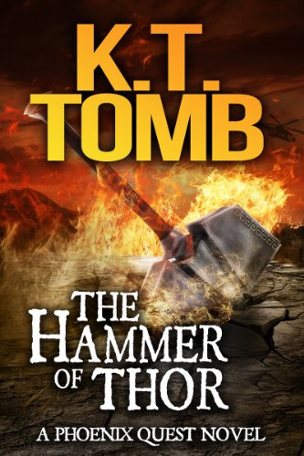 The Hammer of Thor (Revised and Updated) (Phoenix Quest Book 1)