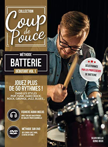 Roux :Coup de Pouce Batterie Débutant vol 1 (+ 1 DVD + 1 cd audio) nouvelle édition.