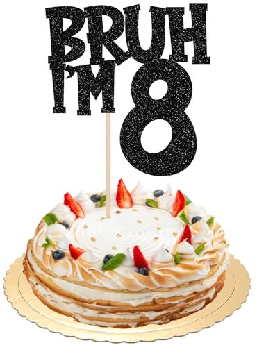 SYKYCTCY 1 Pack Black Glitter Bruh I'm 8 Cupcake Topper Glitter Happy 8th Birthday Cake Pick Funny 8th Birthday Cake Decorations For 8th Birthday Party Supplies