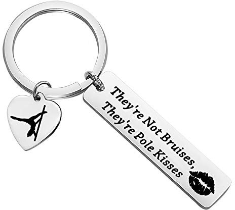 POTIY Pole Dancing Schlüsselanhänger Pole Dancer Jewelry They're Not Bruises They're Pole Kisses Schlüsselanhänger Stripper Schlüsselanhänger, silber, Small