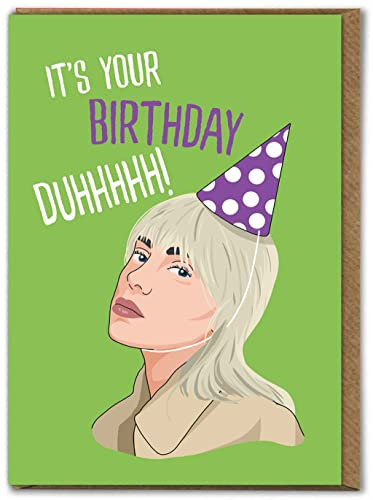 Brainbox Candy - Funny Birthday Card - 'It's Your Birthday Duhhh!' - Billie Eilish Birthday Card - Novelty Joke Cards For Him Her Men Women Friends