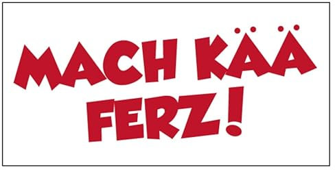 MBS-SIGNS Pfälzer Sprüche Mach Kää Ferz! Aufkleber | Premium Vinyl, Rot, Kratzfest, Matt, Outdoor, Größe wählbar, Made in Germany