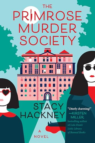 The Primrose Murder Society: A Novel – A Witty Southern Cozy Mystery of Mother-Daughter Detectives Solving a Deadly Cold Case