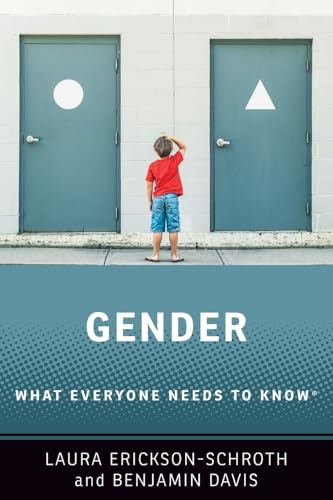 Gender: What Everyone Needs to Know®