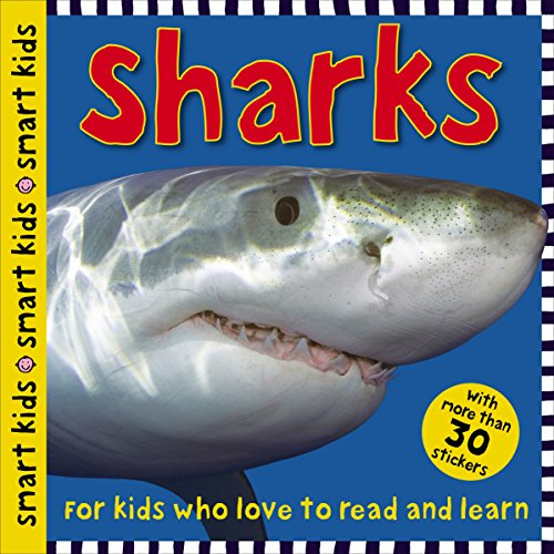 Sharks [With More Than 30 Stickers] (Smart Kids)