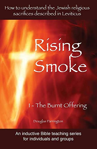 Rising Smoke: 1 - The Burnt Offering