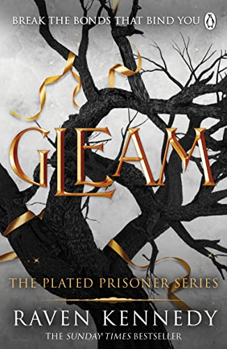 Gleam: The dark fantasy romance TikTok sensation that’s sold over a million copies: 3 (Plated Prisoner, 3)