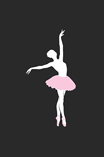 Notizbuch: Ballett Ballerina Notizheft liniert A5 I Journal tanzen Gymnastik I Tagebuch klassischer Tanz I Notizbuch als Geschenk für Mädchen Tänzerin