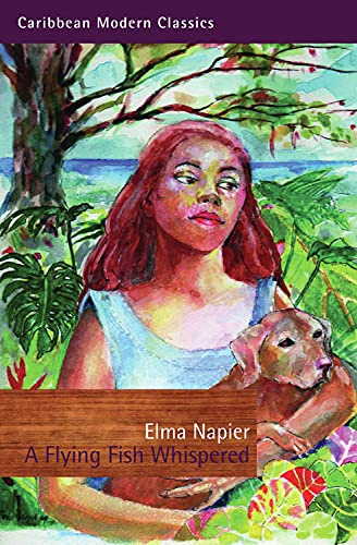 A Flying Fish Whispered (Caribbean Modern Classics)