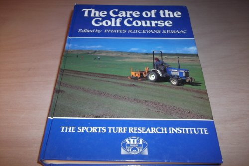 The Care of the Golf Course