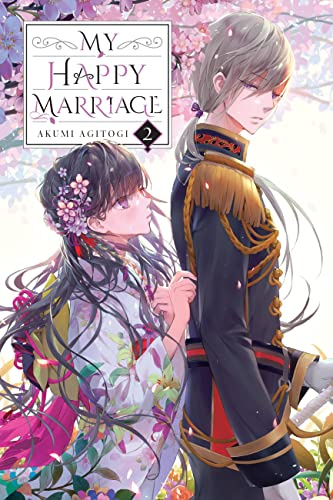 My Happy Marriage, Vol. 2 (light novel) (Volume 2)