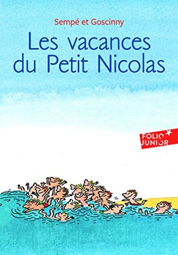 Les vacances du petit Nicolas (Folio Junior) (Adventures of Petit Nicolas)