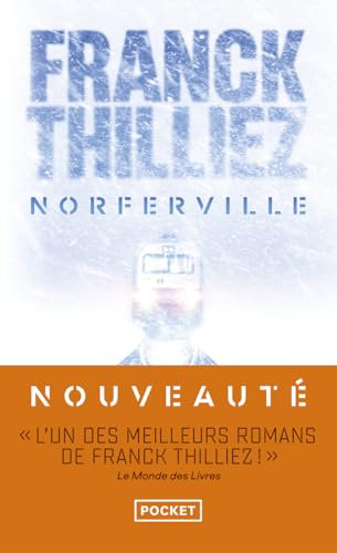 Norferville : Roman nouveauté 2024 de Franck Thilliez, Par l'auteur de thrillers préféré des français, Roman policier ambitieux par l'auteur du best seller La Faille