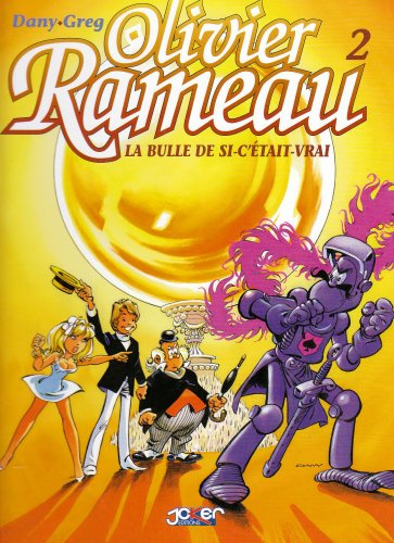 Olivier Rameau, tome 2