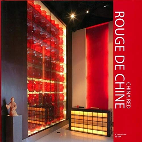 ROUGE DE CHINE - CHINA RED