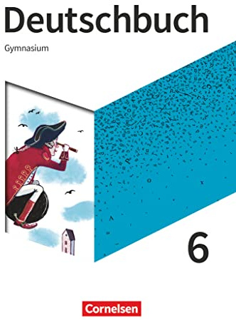 Deutschbuch Gymnasium - Allgemeine Ausgabe - 2019 - 6. Schuljahr: Schulbuch - Mit Hörtexten und Erklärfilmen