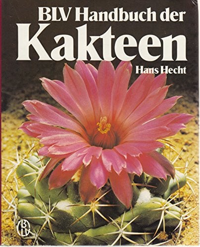 BLV Handbuch der Kakteen