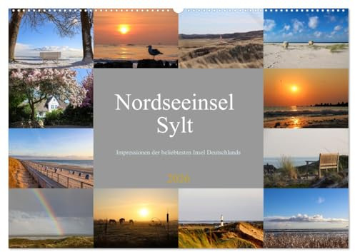 Nodseeinsel Sylt - Impressionen der beliebtesten Insel Deutschlands (Wandkalender 2026 DIN A2 quer), CALVENDO Monatskalender: Traumhafte Bilder von der beliebten Nordseeinsel Sylt (CALVENDO Natur)