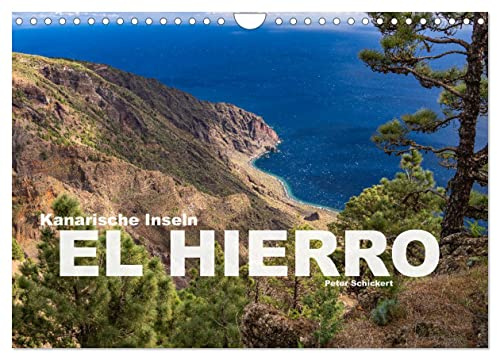 Kanarische Inseln - El Hierro (Wandkalender 2026 DIN A4 quer), CALVENDO Monatskalender: Die traumhaft schöne aber kaum besuchte Kanareninsel El Hierro. (CALVENDO Orte)