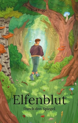 Elfenblut: Durch den Spiegel