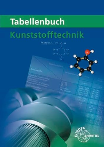 Tabellenbuch Kunststofftechnik