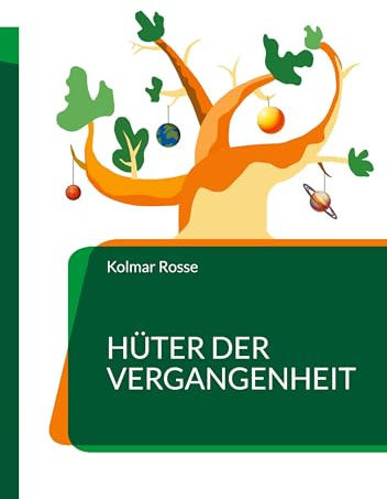 Hüter der Vergangenheit