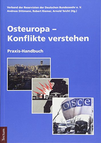 Osteuropa - Konflikte verstehen: Praxis-Handbuch