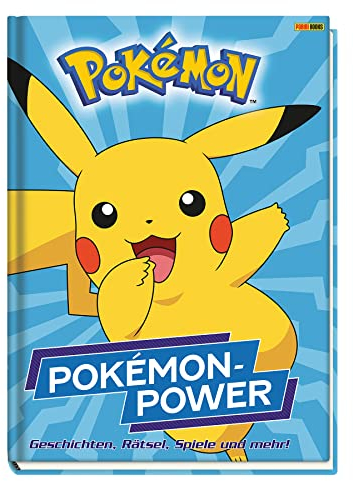 Pokémon: Pokémon-Power - Geschichten, Rätsel, Spiele und mehr!: Fanbuch