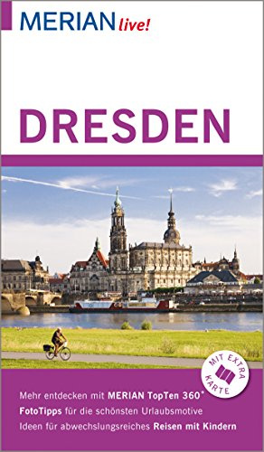 MERIAN live! Reiseführer Dresden: Mit Extra-Karte zum Herausnehmen