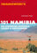 101 Namibia - Reiseführer von Iwanowski: Die schönsten Reiseziele, Lodges & Gästefarmen