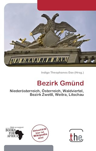 Bezirk Gmünd: Niederösterreich, Österreich, Waldviertel, Bezirk Zwettl, Weitra, Litschau