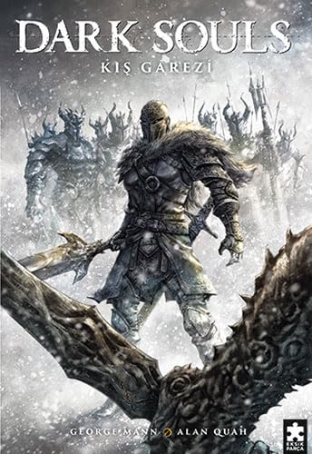 Dark Souls Sayı: 2: Kış Garezi