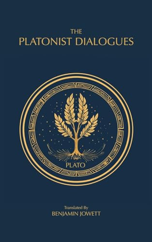 The Platonist Dialogues: The Transitional Dialogues of Plato: 2 (The Complete Works of Plato)