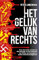 Het gelijk van Rechts: Over slavernij, racisme en discriminatie, de kolonialisatie van Afrika, kernenergie en andere wetenswaardigheden
