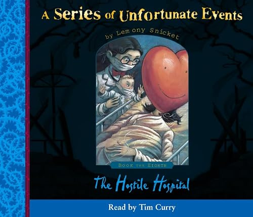 Book the Eighth – The Hostile Hospital (A Series of Unfortunate Events)