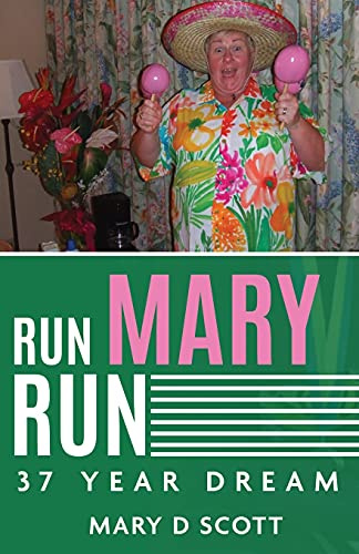 Run Mary Run