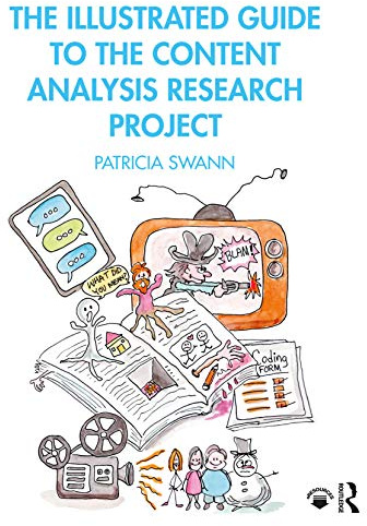 The Illustrated Guide to the Content Analysis Research Project