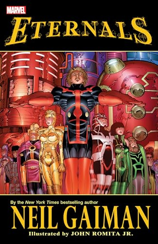 Eternals by Neil Gaiman (New Printing)