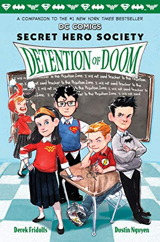 Detention of Doom (DC Comics: Secret Hero Society)