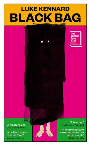 Black Bag: SHORTLISTED FOR THE BOOKER PRIZE 2026