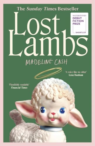 Lost Lambs: The Sunday Times Bestseller – 2026’s standout debut, a funny, sharp, dysfunctional-family novel