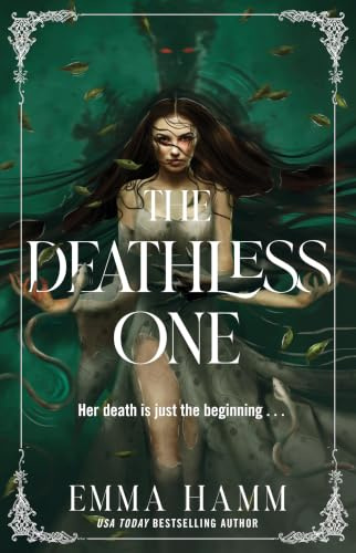 The Deathless One (Volume 1) (The Gravesinger Series)