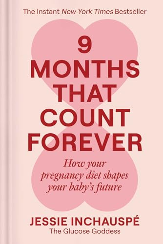 9 Months That Count Forever: How Your Pregnancy Diet Shapes Your Baby's Future