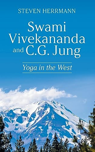 Swami Vivekananda and C.G. Jung: Yoga in the West
