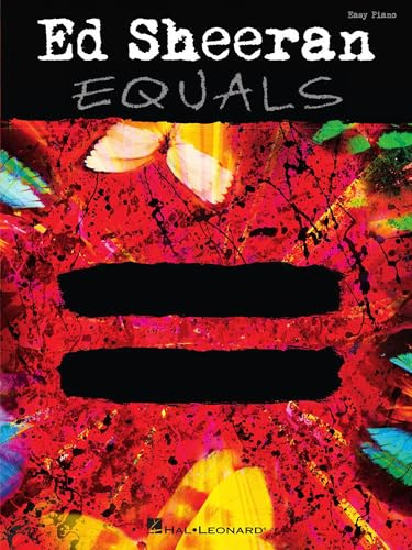 Ed Sheeran: Equals; Easy Piano Songbook