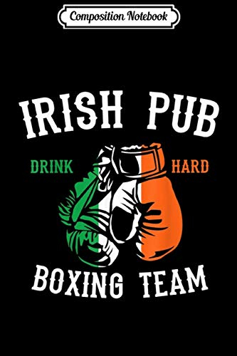 Composition Notebook: Irish Pub Boxing Team Journal/Notebook Blank Lined Ruled 6x9 100 Pages