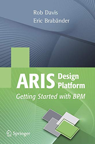ARIS Design Platform: Getting Started with BPM (Volume 0)