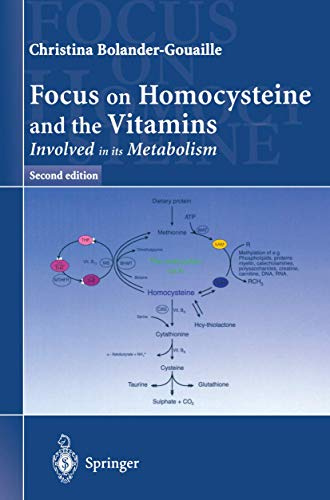 Focus on Homocysteine and the Vitamins Involved in Its Metabolism