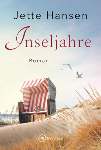 Inseljahre: Roman (Spiekeroog, Band 2)