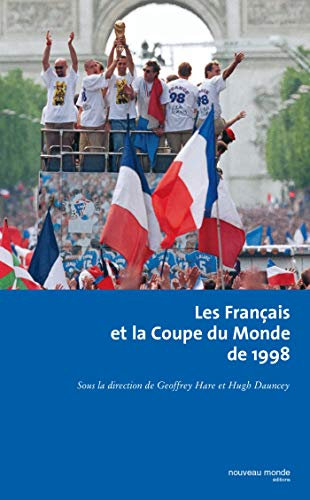 Les Français et la Coupe du Monde de 1998